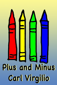 Plus and Minus