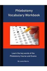 Phlebotomy Vocabulary Workbook