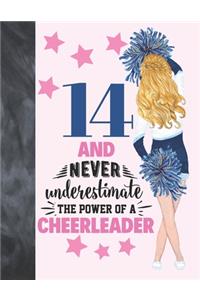 14 And Never Underestimate The Power Of A Cheerleader