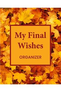 My Final Wishes Organizer