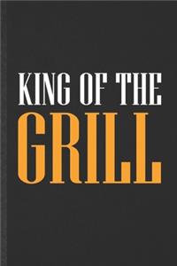 King of the Grill