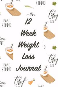 12 Week Weight Loss Journal