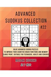 Advanced Sudokus Collection #22