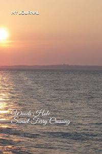 My Journal Woods Hole Sunset Ferry Crossing Cover