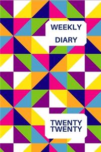 Weekly Diary Twenty Twenty