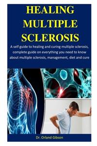 Healing Multiple Sclerosis