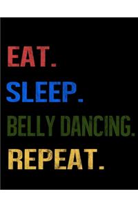 Eat Sleep Belly Dancing Repeat