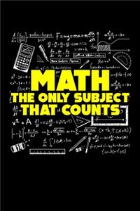 Math The Only Subject That Counts