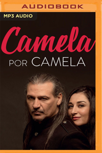 Camela Por Camela (Narración En Castellano)