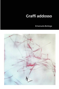 Graffi addosso