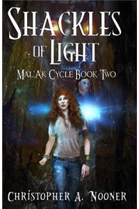 Shackles of Light