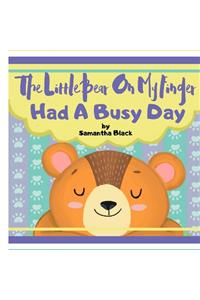 The Little Bear on My Finger