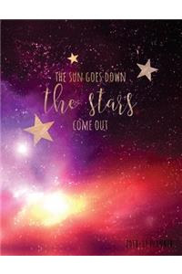 The Sun Goes Down the Stars Come Out 2018-19 Planner