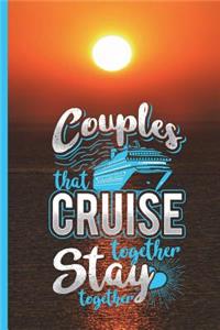 Couples That Cruise Together Stay Together