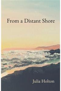 From a Distant Shore