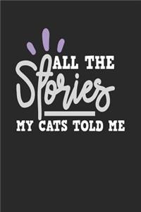 All The Stories My Cats Told Me