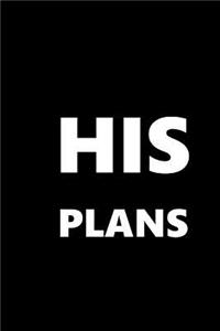 2019 Daily Planner For Men His Plans White Font Black Design 384 Pages