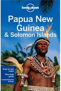 Lonely Planet Papua New Guinea & Solomon Islands