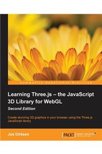 Learning Three.js - the JavaScript 3D Library for WebGL - Second Edition