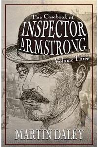 Casebook of Inspector Armstrong - Volume 3