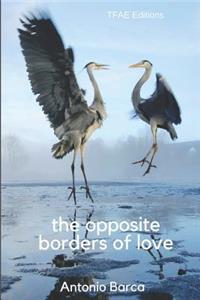 opposite borders of love