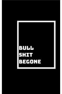 B.S. Begone
