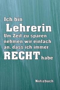 Ich Bin Lehrerin Notizbuch