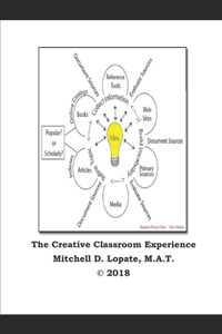 Creative Classroom Experience