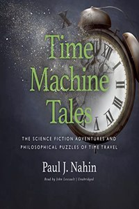 Time Machine Tales Lib/E