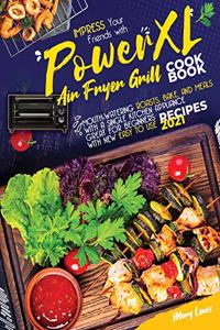 PowerXL Air Fryer Grill Cookbook