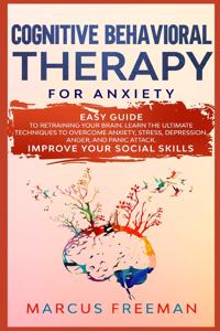 Cognitive Behavioral Therapy for Anxiety