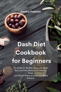 Dash Diet Cookbook for Beginners