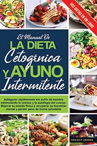 Dieta Cetogénica Y El Ayuno Intermitente