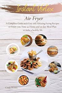 Instant Vortex Air Fryer