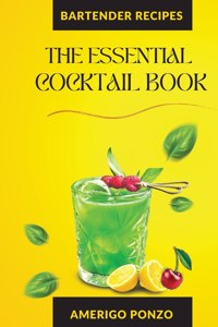 The Essential Cocktail Book