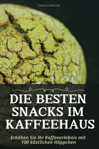 Besten Snacks Im Kaffeehaus