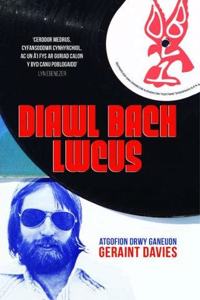 Atgofion drwy Ganeuon: Diawl Bach Lwcus