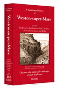 Landscape History of Weston-super-Mare (1809-1922) - LH3-182