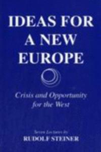 Ideas for a New Europe