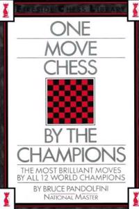 One-Move Chess From The Champions