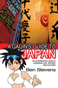 Gaijin's Guide to Japan