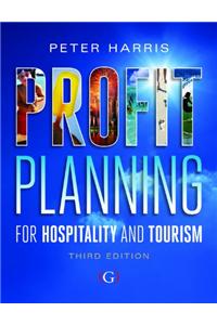 Profit Planning for Hospitality and Tourism