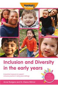 Inclusion and Diversity in the Early Years