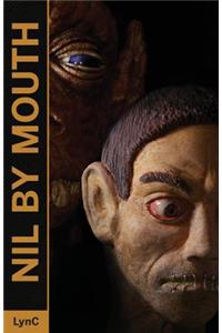 Nil By Mouth