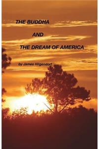 Buddha and the Dream of America