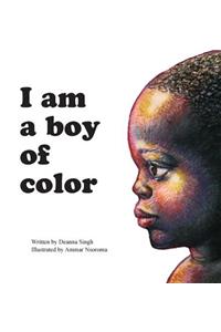 I Am a Boy of Color