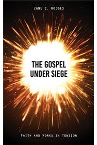 Gospel Under Siege