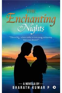 The Enchanting Nights