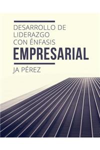 Desarrollo de Liderazgo Con Enfasis Empresarial