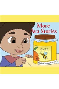 More Ava Stories